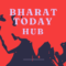 Bharat Today Hub